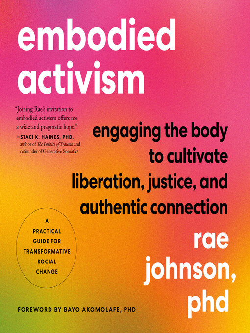 Title details for Embodied Activism by Rae Johnson, PhD - Available